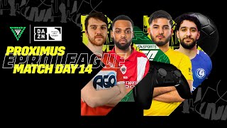 Proximus ePro League 2324 🎮🏆 GAMEDAY 14 [upl. by Adigun423]