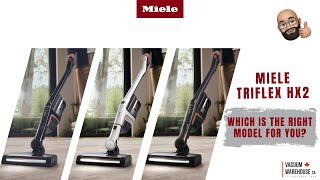 Unveiling the Miele Triflex HX2 Series Which Model Is Right For You [upl. by Hanahsuar786]