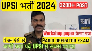 Upsi latest Vacancy 2024  up radio operator workshop paper Kaisa hua upsi vacancy strategy [upl. by Mccormac]