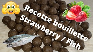 Recette bouillette FRAISE  POISSON [upl. by Utas]