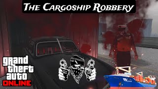 The Cargoship Robbery  EfficiencyStrategy Guide [upl. by Aitrop]