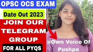 ଆସିଗଲା EXAM DATEBIG UPDATEDREAM JOBCIVIL SERVICE EXAM 2023 EXAM DATE OUTOWNVOICEPUSHPA55 [upl. by Grewitz]