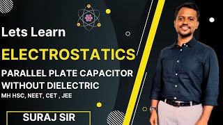 Capacitance of Parallel plate capacitor without Dielectric Electrostatics MH HSC [upl. by Demetris478]