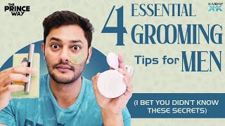 4 ESSENTIAL GROOMING Tips for MEN  The Prince Way  Kashif Kreations [upl. by Teodoro268]