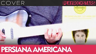 como tocar PERSIANA AMERICANA en guitarra SODA STEREO ⭐️ COVER  ACORDES  RITMO  TABS [upl. by Anecuza]