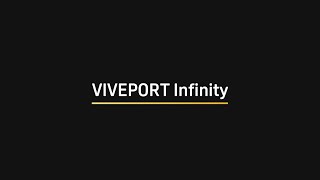 Discover VIVEPORT Infinity The Ultimate Unlimited VR Subscription Service [upl. by Erdeid965]