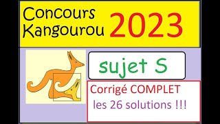 Concours Kangourou maths 2023 sujet S 1ère Term Corrigé completles 26 questions [upl. by Ahsata]