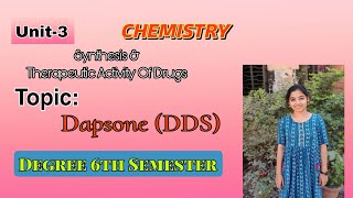 Dapsone DDS  Chemistry  Synthesis amp Therapeutic Activity Of Drugs  BSc 6th Semester  UG  OU [upl. by Swigart]