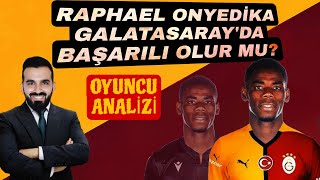 RAPHAEL ONYEDİKA KİMDİR  GALATASARAY TRANSFER HABERLERİ Galatasaray Futbol [upl. by Ann-Marie850]