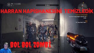 Dying Light Harran Hapishanesi l Bol Bol Ganimet [upl. by Neneek]