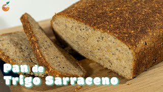 Pan de Trigo Sarraceno y MASA MADRE  Sin gluten ni lactosa 💚 [upl. by Ariem]