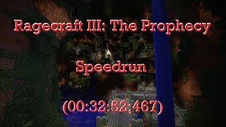 Minecraft Speedrun Ragecraft III The Prophecy 2 003252467 WR [upl. by Claresta]