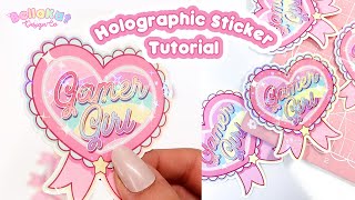 How to Make Holographic Stickers  Types of Holo Film Where to Buy and How to Apply It [upl. by Lebatsirhc]