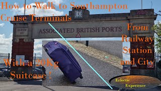 How to walk to the Southampton Cruise terminals with a 20kg suitcase [upl. by Lezirg393]