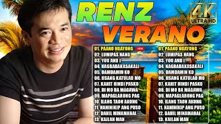 Renz Verano Full Album 2024  Paano Ngayong Wala Ka Lumipas Nang Kahapon You And I [upl. by Adnalohs]