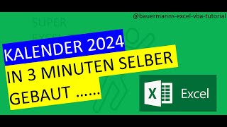 066  Kalender für 2024 erzeugen mit VBAcode in excel  programmieren lernen vba tutorial [upl. by Faxon495]