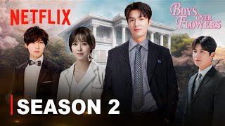 BOYS OVER FLOWERS Segunda Temporada  Official Trailer 2025  Netflix [upl. by Celine]