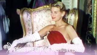 Paris The City of Fashion 1950s  Vintage Fashions [upl. by Alage]