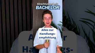 Handlungsempfehlung Bachelorthesis student bachelorstudium studium [upl. by Taber]