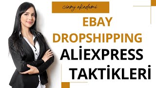 Ebay dropshipping aliexpress taktikler 2023  kısa sürede teslim edilen ürünler dropshipping ebay [upl. by Sloatman]