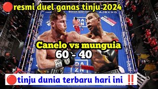 🔴DUEL GANAS TINJU 2024‼️ CANELO ALVAREZ VS JAIME MUNGUIA  boxingnews  live world boxing day [upl. by Avilys]