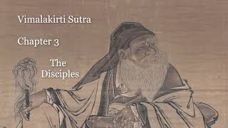 Vimalakirti Sutra  Chapter 3 The Disciples  Mahayana [upl. by Narib83]