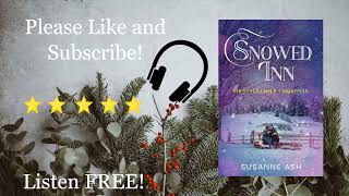 Snowed Inn  By Susanne Ash  A Sweet Christmas Romance  Full Audiobook [upl. by Llenrub643]