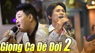 Liveshow GIỌNG CA ĐỂ ĐỜI 2  Nhạc Xưa Trữ Tình Bolero Hay Tê Tái Nhiều Ca Sĩ [upl. by Lenra]