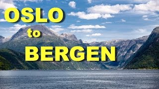 Oslo to Bergen Norway by Train through the mountains and Boat through the fjords [upl. by Elag]