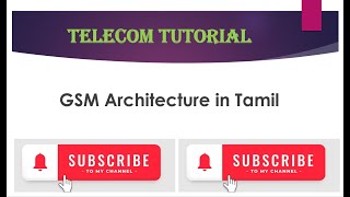 GSM Architecture in Tamil [upl. by Savihc]