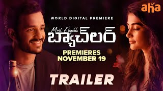 Most Eligible Bachelor Trailer  Akhil Akkineni Pooja Hegde  Bhaskar  Premieres November 19 [upl. by Ateerys391]