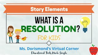 📖 What is a Resolution  Story Elements for Kids  Reading Comprehension [upl. by Roley204]