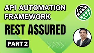 Part 2 Building API Automation Testing Framework in Rest Assured from from Scratch [upl. by Fabrin]