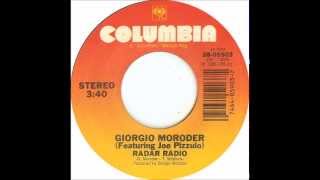 Giorgio Moroder feat Joe Pizzulo  Radar Radio 1986 [upl. by Cordeelia]