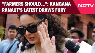 Kangana Ranaut On Farmers  quotFarmers Should Demandquot Kangana Ranauts Latest Draws Congress Fury [upl. by Layod484]