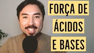 Força de Ácidos e Bases  Química Inorgânica  Equilíbrio Química  Aula 20 [upl. by Helge]