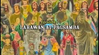 Know the Truth  Larawan at Pagsamba Statues and Images [upl. by Aime]