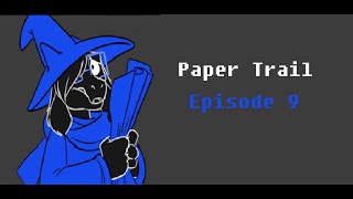 PAPER TRAIL Episode 9 A Deltarune Comic Dub [upl. by Hook940]