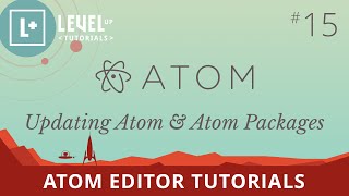 Atom Editor Tutorials 15  Updating Atom amp Atom Packages [upl. by Aeynod]