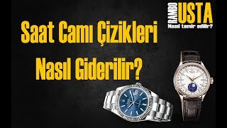 Saat Camı Çizikleri Nasıl Giderilir [upl. by Eiramana220]