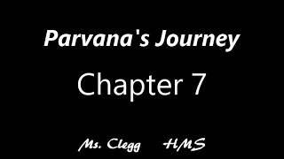 Parvanas Journey Chapter 7 [upl. by Jodie154]