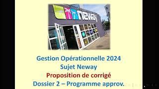 Programme approvisionnement sujet 2024 Neway gestion opérationnelle BTS MCO [upl. by Ennyrb950]