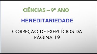 9º ano  Correção de exercícios sobre hereditariedade [upl. by Ardra]