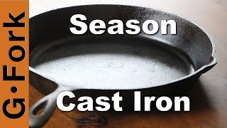 Simple Season Cast Iron Method  GardenFork [upl. by Nadiya501]