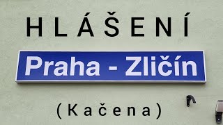 Hlášení  PrahaZličín INISS [upl. by Yarised854]