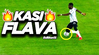 PSL Kasi Flava Skills 2020🔥⚽●South African Showboating Soccer Skills●⚽🔥●Mzansi Edition 15●⚽🔥 [upl. by Ronna]