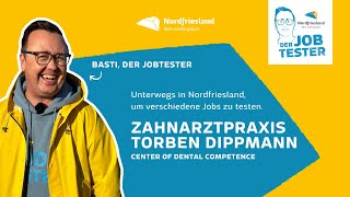 Küste sucht Könner  Der Jobtester in der Zahnarztpraxis Torben Dippmann [upl. by Milly]