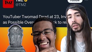 The TWOMAD Situation Is Awful RIP  MoistCr1tiKal Reacts [upl. by Myer]