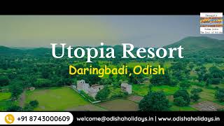 Utopia Resort Daringbadi  Luxury Stay  Odisha  Odisha Holidays [upl. by Aihseyt]