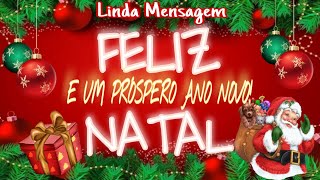 MENSAGEM DE NATAL E ANO NOVO EMOCIONANTE [upl. by Karly144]